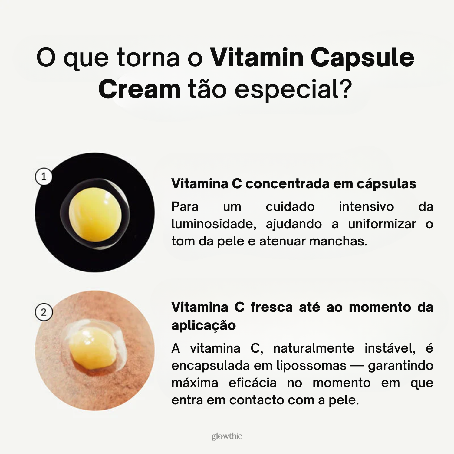 Creme dual-textura com cápsulas vitamínicas, antioxidantes e ingredientes clareadores – Glowthie entrega rápida.