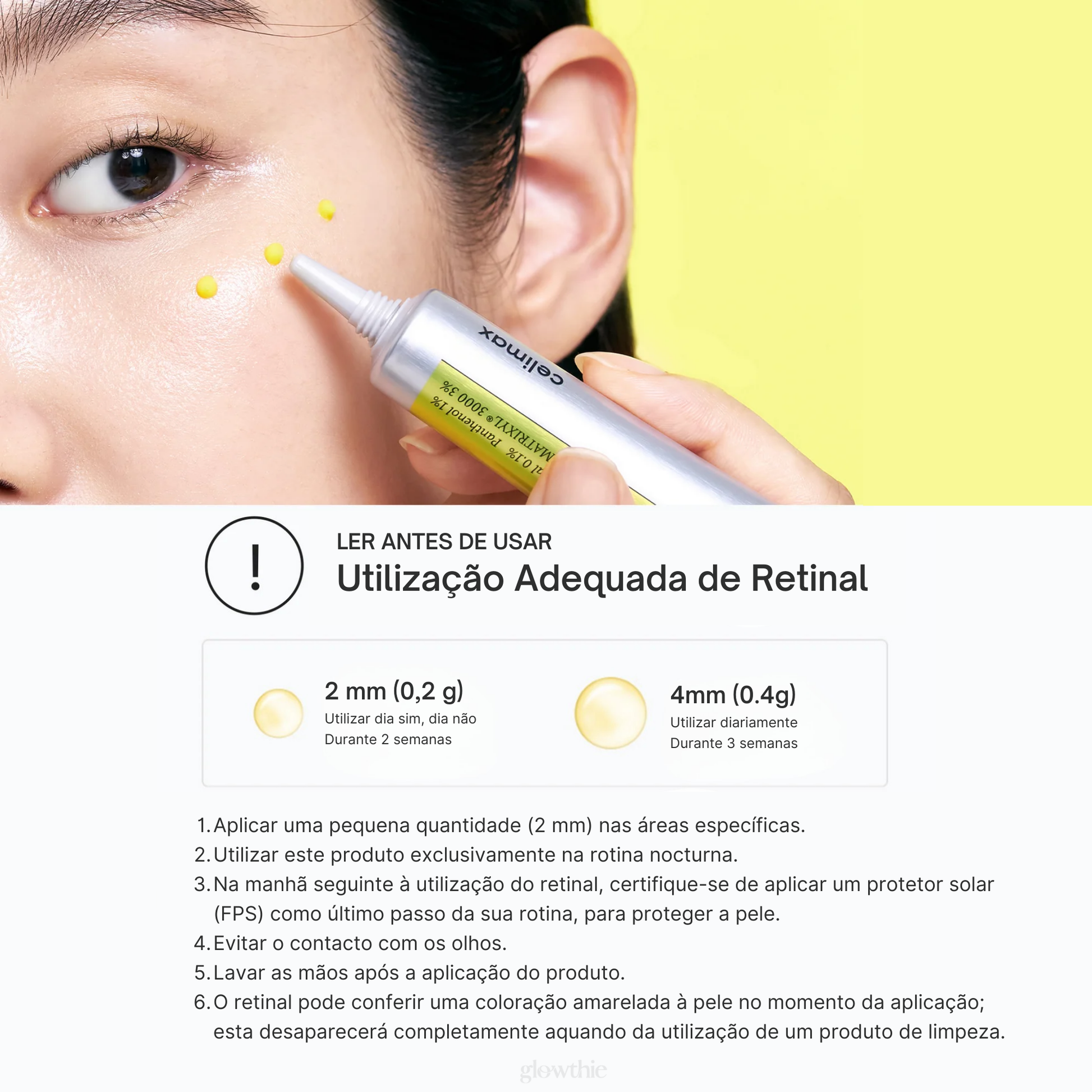 Uma mulher aplica creme de retinal amarelo em pontos na bochecha a partir de um tubo. O texto abaixo detalha o uso correto do retinal, incluindo quantidades e precauções