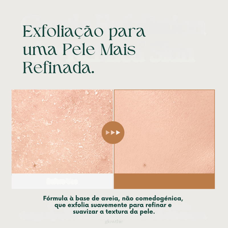Imagem em grande plano que mostra a pele antes e depois da exfoliação.
À esquerda: pele áspera e com descamação.
À direita: pele suave e refinada.
Texto superior: “Exfoliação para uma Pele Mais Refinada."